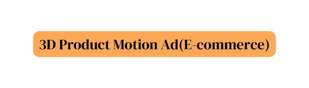 3D Product Motion Ad E commerce